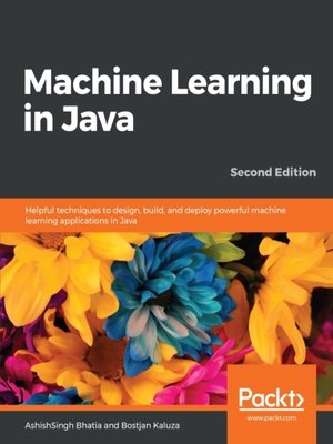 cover image of Machine Learning in Java